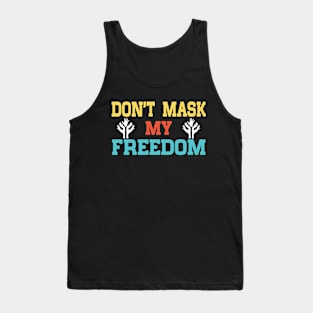 Don’t Mask My Freedom Pro-Choice Reproductive Rights Tank Top